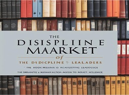 The Discipline of Market Leaders
