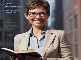 The New Entrepreneurial Leader: Developing Leaders Who Shape Social and Economic Opportunity