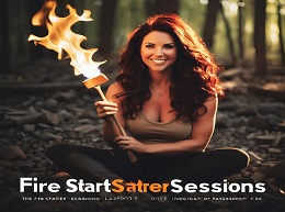 The Fire Starter Sessions
