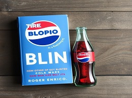 The Other Guy Blinked: How Pepsi Won the Cola Wars