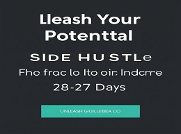Side Hustle: From Idea to Income in 27 Days