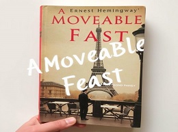 A Moveable Feast