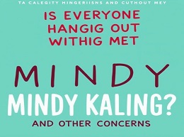 Is Everyone Hanging Out Without Me? (And Other Concerns)