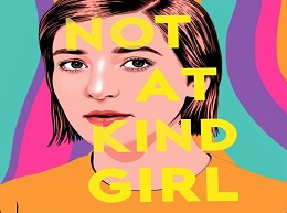 Not That Kind of Girl: A Young Woman Tells You What She's 'Learned'